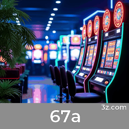 67a